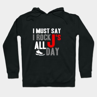 i rock all day Hoodie